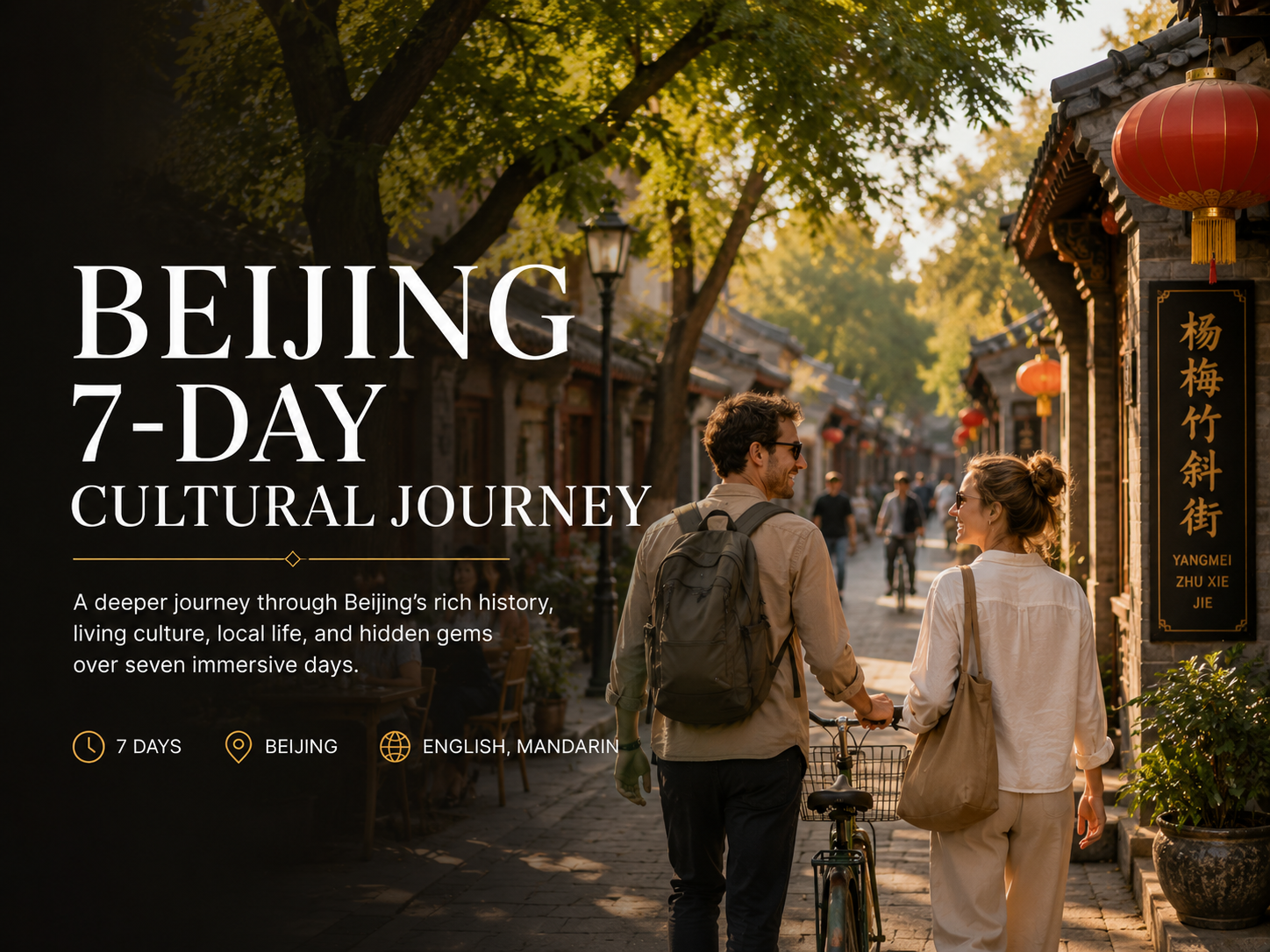 Beijing 7-Day Cultural Journey